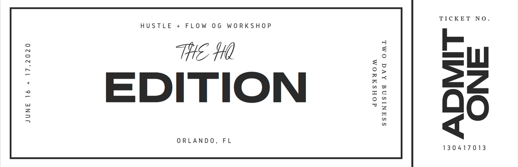 Hustle + Flow OG WorkShop June 16th + 17th